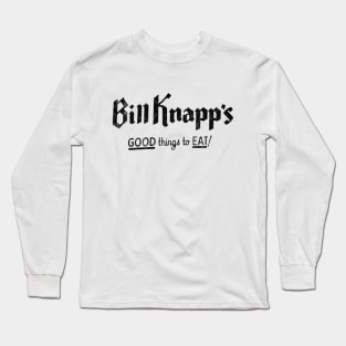 Bill Knapps Retro Restaurant Long Sleeve T-Shirt